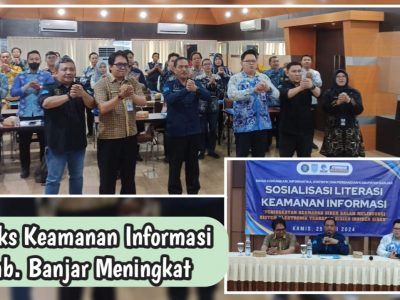 Indeks Keamanan Informasi Kabupaten Banjar Meningkat
