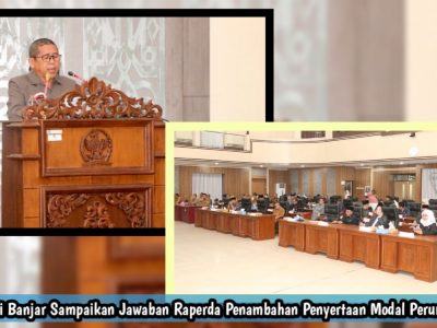 Pjs Bupati Banjar Sampaikan Jawaban Raperda Penambahan Penyertaan Modal Perumda PBB